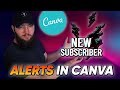 Free Custom Twitch Alerts in Canva