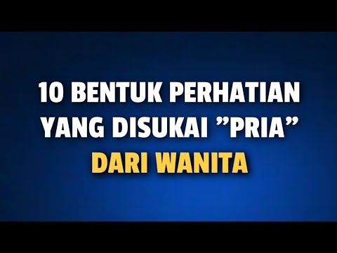 Video: Ungkapan Apa Yang Disukai Pria?