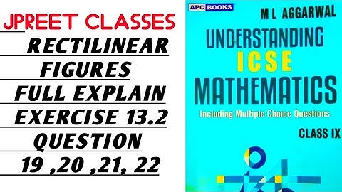 class9 #mlaggarwal chapter 13  #rectilinear figures exercise 13.2 question 19,20,21,22 #icse #notes