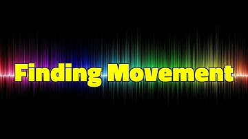 Finding Movement - Kevin MacLeod [1 Hour]