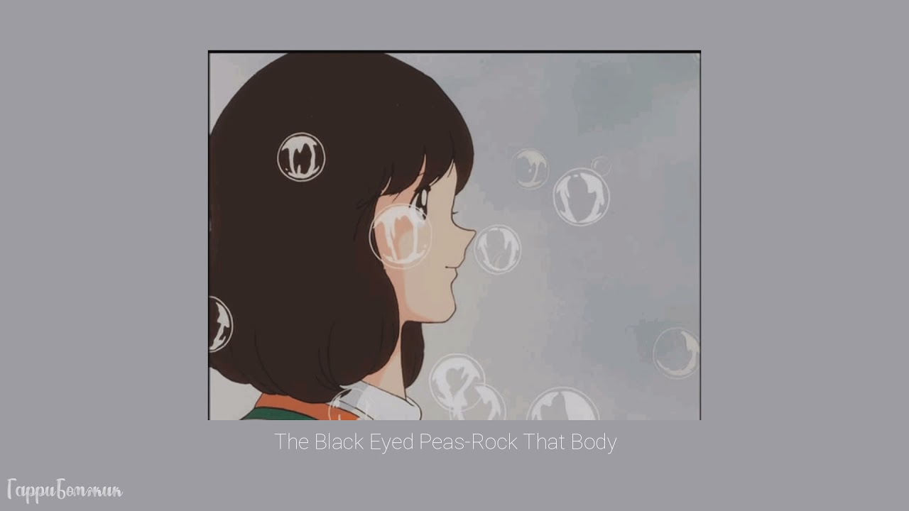 The Black Eyed Peas - Rock That Body (slowed)