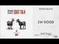 Boosie Badazz I M Good Goat Talk 2 mp3