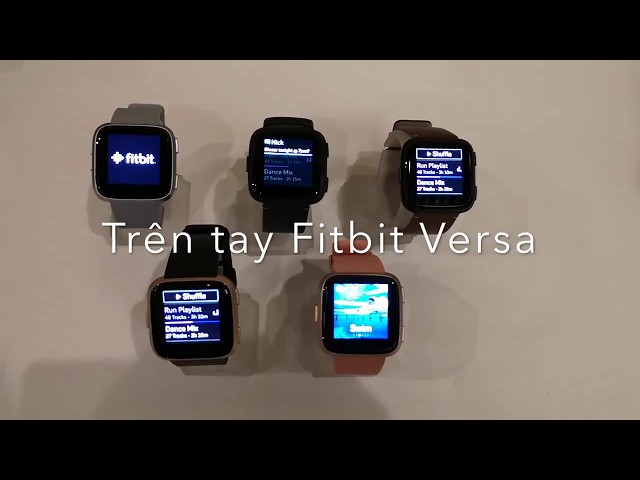 Trải nghiệm Fitbit Versa Smartwatch Đồng hồ thông minh tại Việt Nam