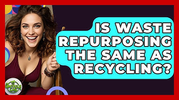 Is Waste Repurposing the Same as Recycling? - The Upcycle Lab
