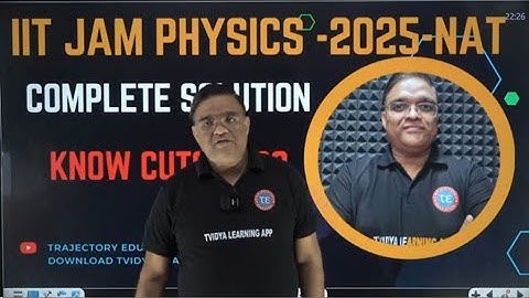 IIT JAM PHYSICS 2025- COMPLETE SOLUTION- NAT