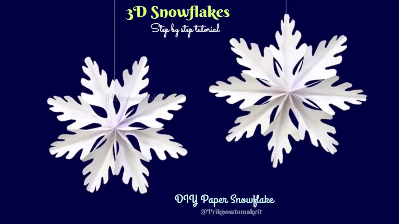 3d Snowflake Paper Snowflake How To Make 3d Paper Snowflakes For Christmas Decorations Part 3