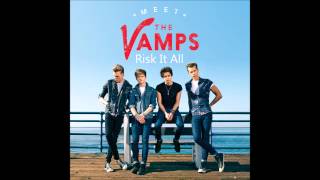 Download Lagu The Vamps - Risk It All MP3 Download Lagu The Vamps - Risk It All MP3