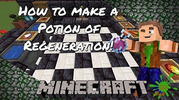 Gob’s Quickies - Minecraft Potion Tutorial - How to make a Potion of Regeneration!