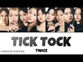 TICK TOCK / TWICE 【日本語字幕・歌詞】
