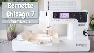 TEST MACHINE À COUDRE ET À BRODER BERNETTE CHICAGO 7