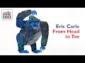 From head to toe   fun read aloud kids book by eric carle