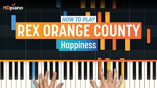 Piano Lesson for 'Happiness' by Rex Orange County | HDpiano Tutorial