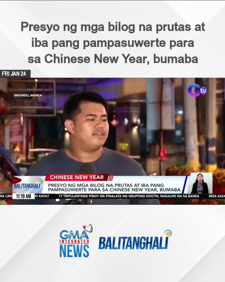 Presyo ng mga bilog na prutas at iba pang pampasuwerte para sa Chinese New Year,... | Balitanghali