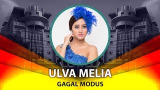 Ulva Melia - Gagal Modus (Official Video Lyrics NAGASWARA) #lirik