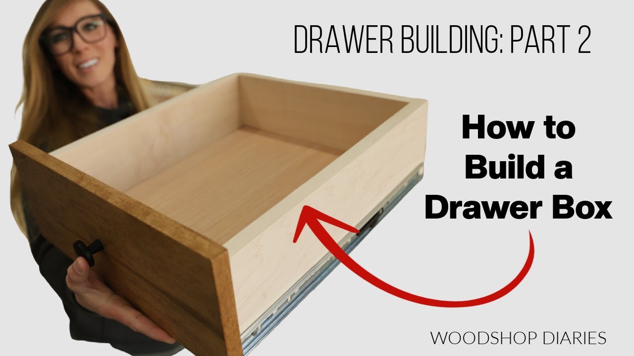 How to Build a Drawer Box  Easy Step by Step Guide 