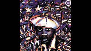 Let Your Yeah Be Yeah - Jimmy Cliff