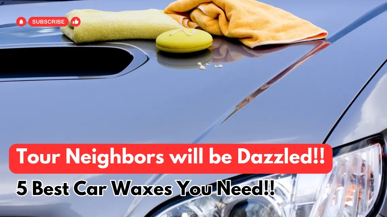 Shine Like Never Before! 5 Best Car Waxes You Need to Try in 2026 ...