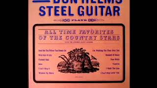 Don Helms' Steel Guitar Plays All Time Favorites Of The Country Stars [1962] -   Don Helms