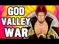 The God Valley War Is Coming!!