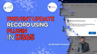 Prevent Record(Account) Deactivation If Active associated records Exist in D365 | Plugin Development