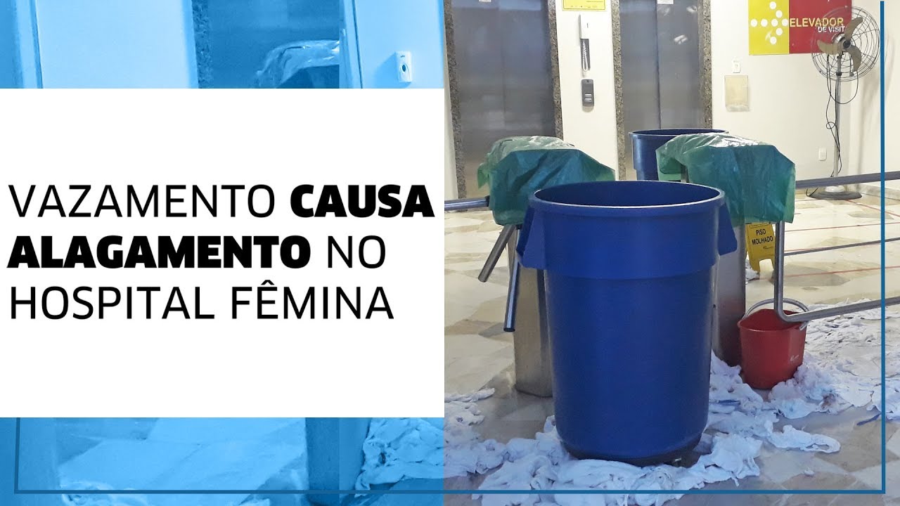 Vazamento provoca alagamento no Hospital Fêmina jornal do brasil