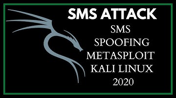 SMS Spoofing Metasploit Kali Linux 2020