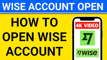 how to open wise account | how to create wise account | UK | India | Pakistan