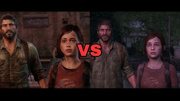 Last of Us Part 1 vs. Remastered: You Can