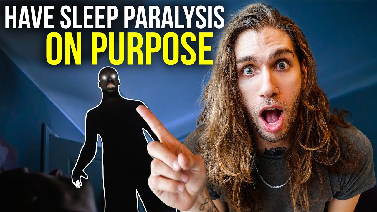 SAFE Way To Get Sleep Paralysis On Purpose (For Lucid Dreaming) YouTube