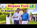 Birpara Park 15 August 🇮🇳 Ke Din Bhid 😱//