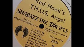 Watch Shabazz The Disciple Hip Pop video
