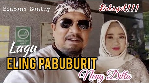 ELING PABUBURIT @NENG DILLA | BIKIN MERINDING‼