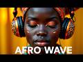 Afrobeat Energy 🌍 Feel the Rhythm Inside You | Afrobeat Vibes 🌊 Deep Rhythm & Smooth Energy Flow