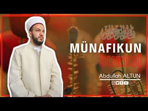 Münafikun Suresi [Mealli] | Abdullah Altun |