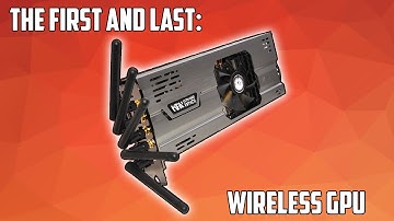The Story Of The First and Only "Wireless" Graphics Card