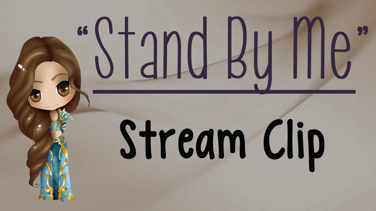 [Stream Clip] Stand By Me YouTube