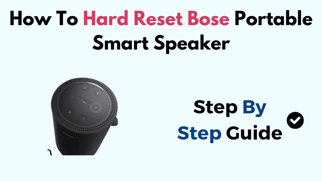 How To Hard Reset Bose Portable Smart Speaker - YouTube