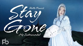 BELLA POARCH - STAY GONE (HQ INSTRUMENTAL)