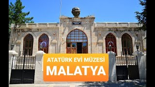 Malatya Atatürk Evi̇ Müzesi̇