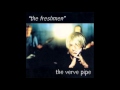 The Verve Pipe - The Freshman (Original Version) 1992