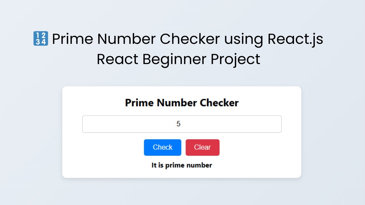Prime Number Checker using React.js | React Beginner Project - YouTube
