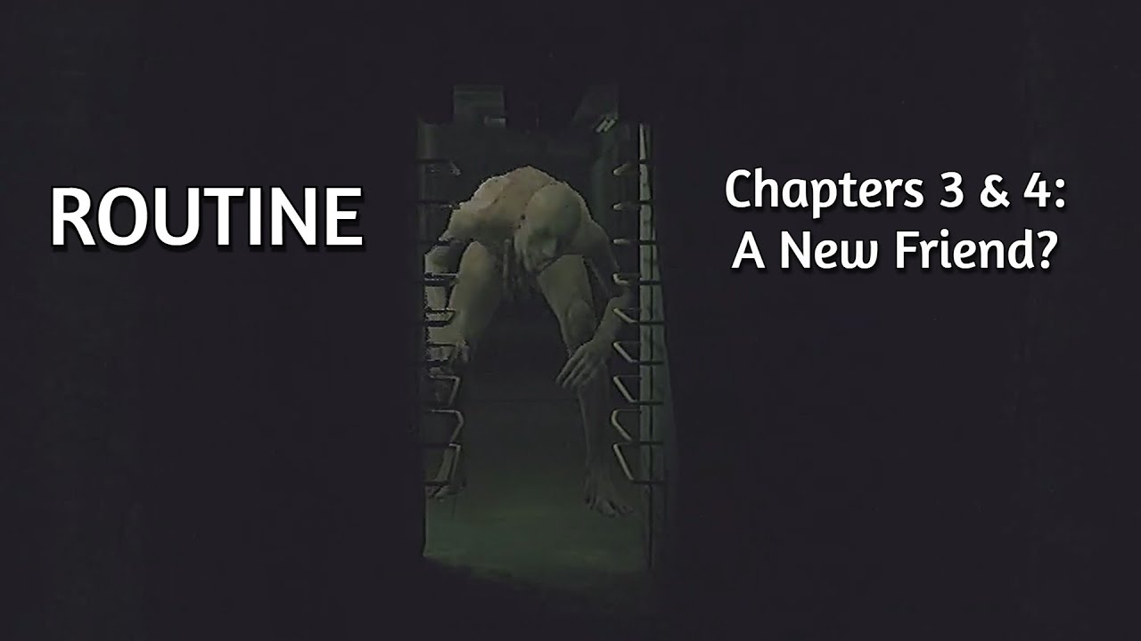 Entity From Routine Chapter 4 ROUTINE Chapter 3 AND 4: A New Friend Appears? - YouTube