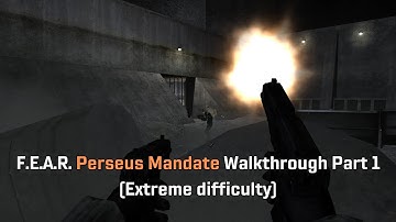 F.E.A.R. Perseus Mandate Walkthrough Part 1 (EXTREME difficulty)