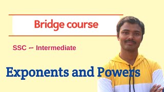 Exponents and powers - Bridge Course 10th To Intermediate || Ranjith Sir