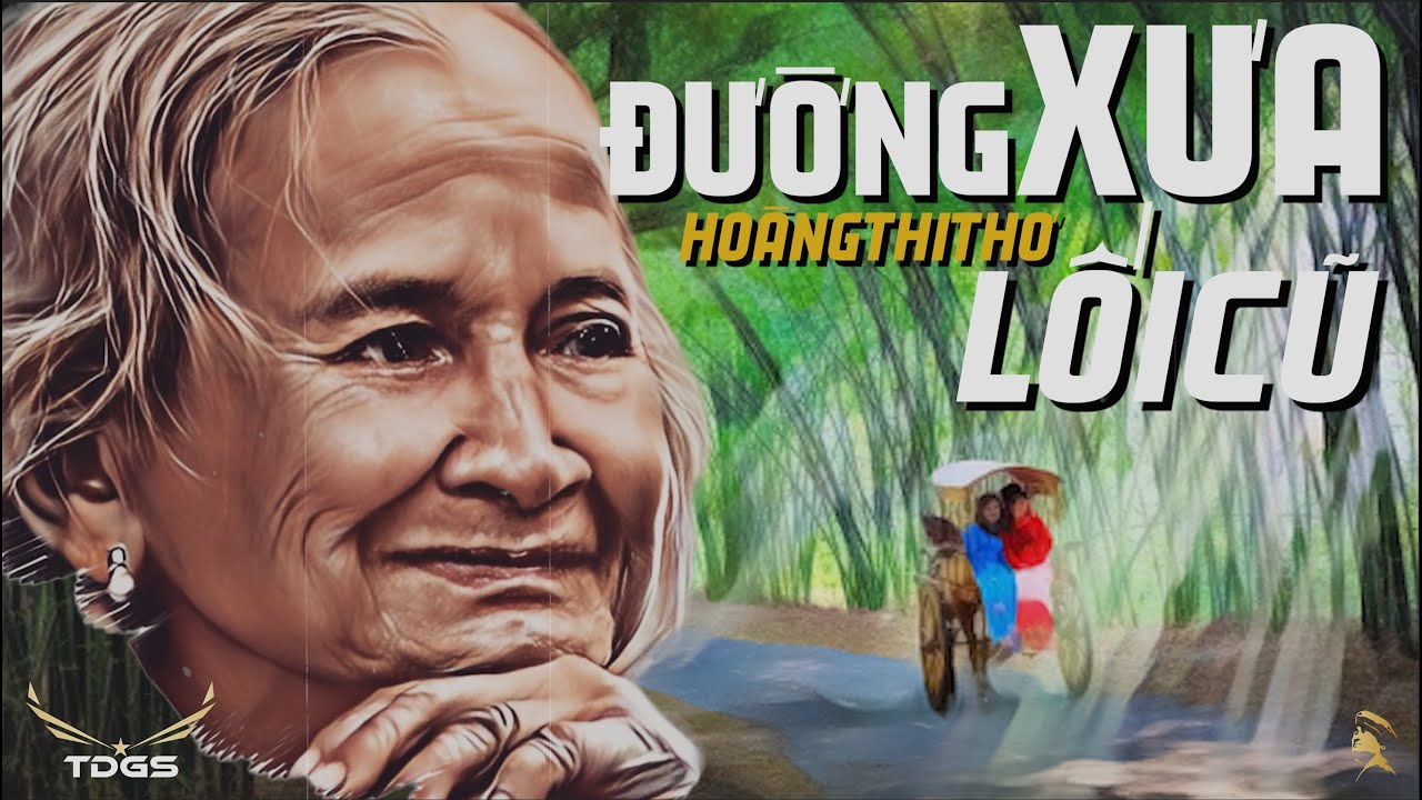 Về Ca Khúc “ĐƯỜNG XƯA LỐI CŨ” Của Nhạc Sĩ Hoàng Thi Thơ | Cảm Xúc Âm Nhạc