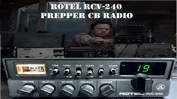 Rotel RVC-240 A Preppers CB radio