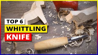 Best Whittling Knives 2026 | Top 6 Sharp Blade Picks