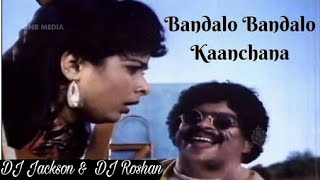 Video thumbnail of "BANDALO BANDALO KANCHANA - KANNADA RETRO REMIXED - BY DJ JACKSON -  DJ ROSHAN"