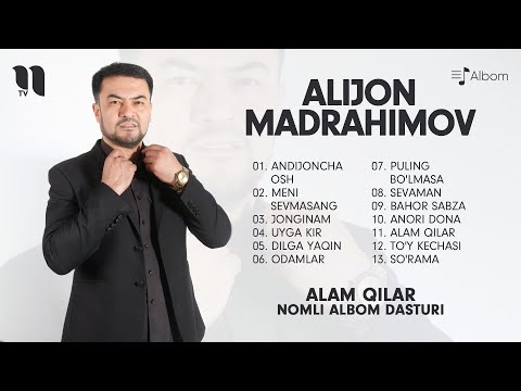 Alijon Madrahimov — Alam qilar nomli albom dasturi