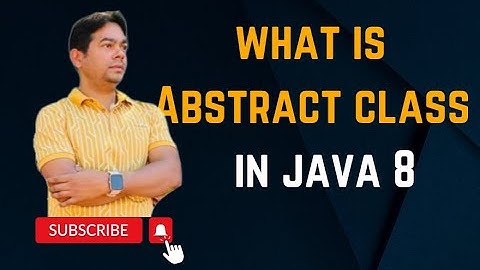 Abstract Classes in Java 8 | What is Abstract class? by Naren